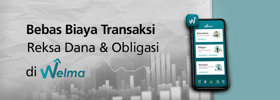 BCA - Get Free Transaction Fees for Investment on Welma!