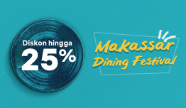 Promo Makassar Dining Festival Merdeka - Discount until 25%	