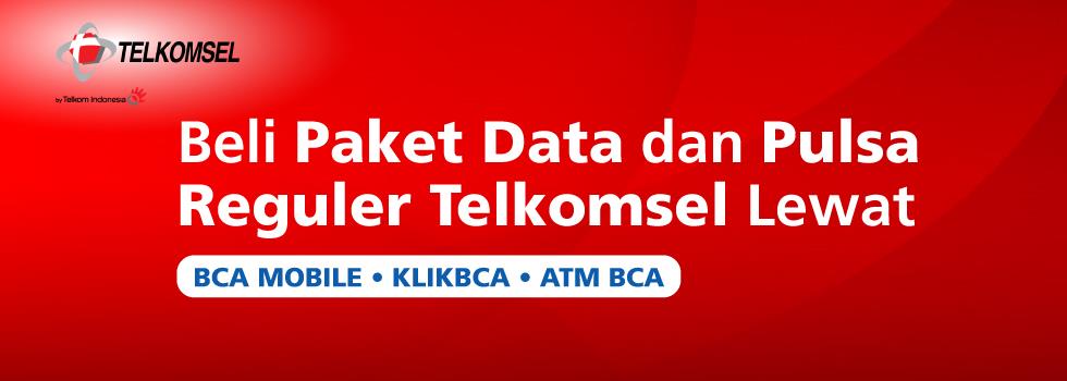 Paket Data dan Pulsa Regular Telkomsel Dapat Dibeli melalui E-Channel BCA